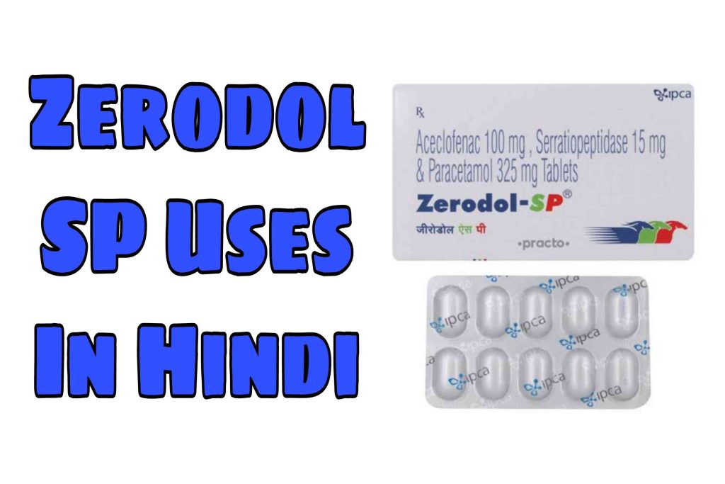 zerodol SP uses in Hindi