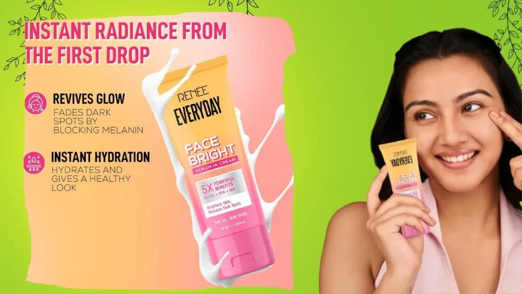 renee everyday face bright serum in cream benefits in hindi
